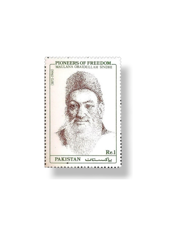Pioneers OF freedom Maulana Obaidullah Sindhi