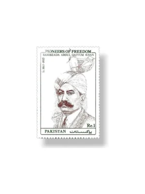 Pioneers OF freedom Sahibzada Abdul Qaiyum Khan