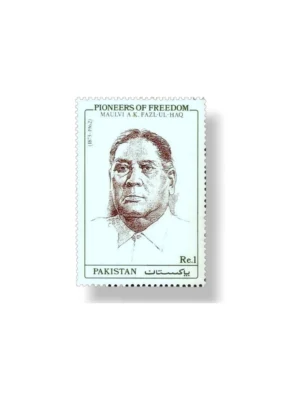 Pioneers Of Freedom Maulvi A. K. Fazl-ul-Haq