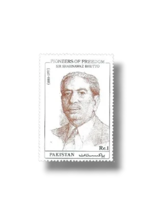Pioneers Of Freedom Sir Shahnawaz Bhutto